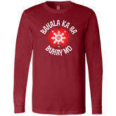 Bahala Ka Sa Buhay Mo Star Unisex Jersey Long Sleeve T-Shirt